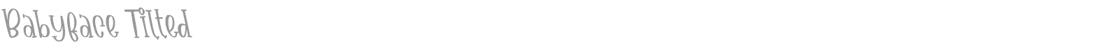 Babyface font preview
